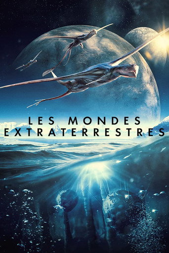 Regarder Les Mondes extraterrestres en streaming complet