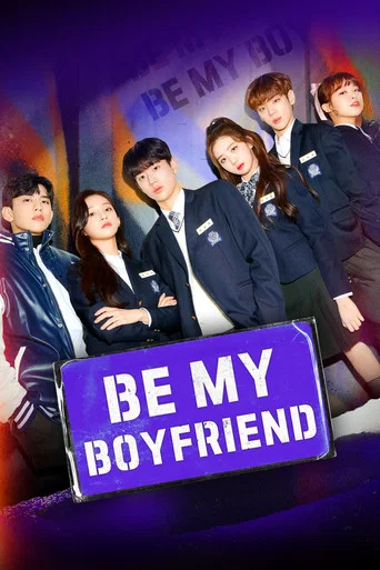 Regarder Be My Boyfriend en streaming complet