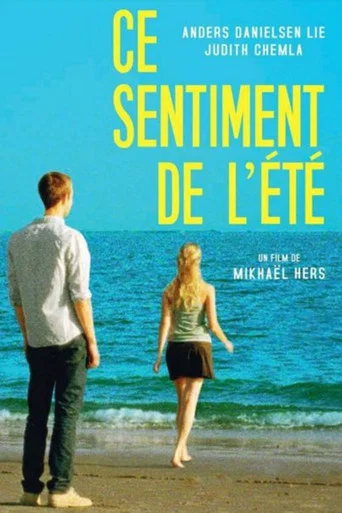 Regarder Ce sentiment de l'été en streaming complet
