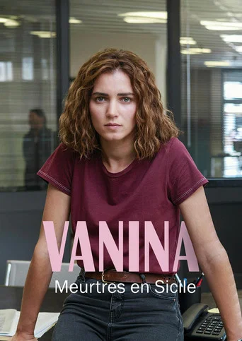 Regarder Vanina : Meurtres en Sicile en streaming complet