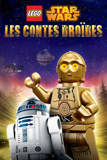 Regarder LEGO Star Wars : Les Contes des Droïdes - Saison 1 en streaming complet