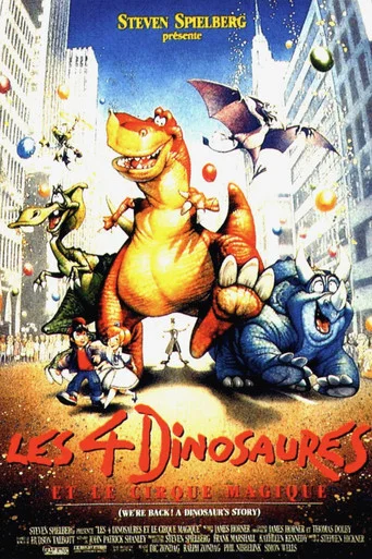 Regarder Les quatre dinosaures et le cirque magique en streaming complet