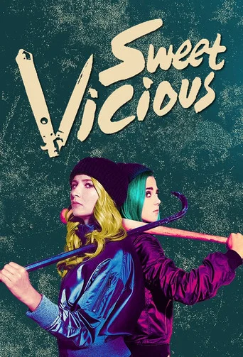 Regarder Sweet/Vicious en streaming complet