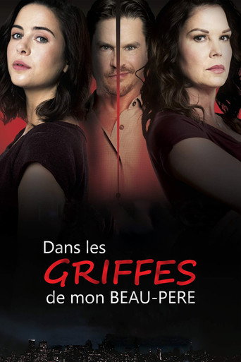Regarder Dans les griffes de mon beau-père en streaming complet