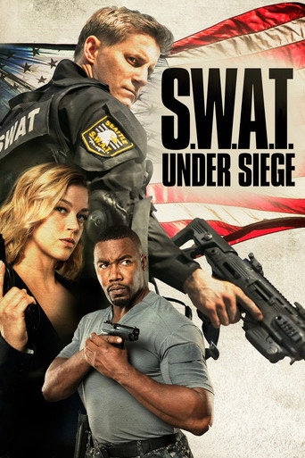 Regarder S.W.A.T.: Under Siege en streaming complet