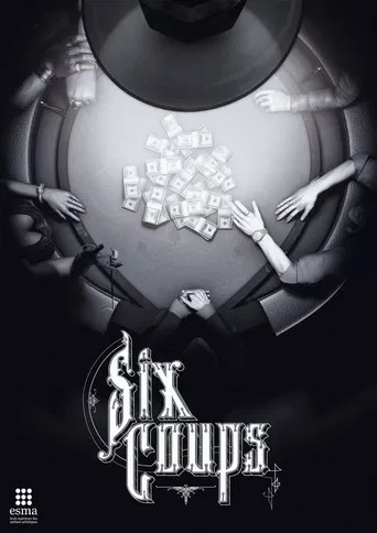 Regarder Six Coups en streaming complet