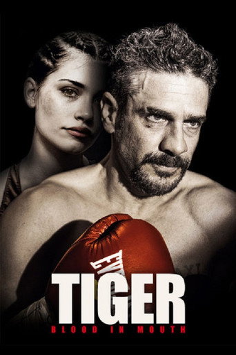 Regarder Tiger, Blood in the Mouth en streaming complet