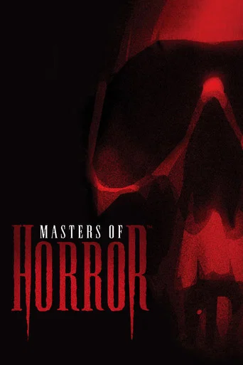 Regarder Masters of Horror en streaming complet