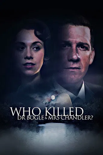 Regarder Who Killed Dr Bogle and Mrs Chandler? en streaming complet